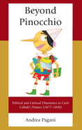 Beyond Pinocchio: Political and Cultural Dissonance in Carlo Collodi's Primers (1877-1890)