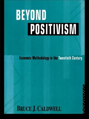 Beyond Positivism - Caldwell, Bruce