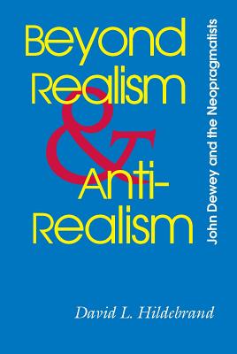 Beyond Realism and Antirealism: Contemporary Peninsular Fiction, Film, and Rock Culture - Hildebrand, David L