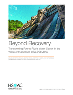 Beyond Recovery: Transforming Puerto Rico's Water Sector in the Wake of Hurricanes Irma and Maria