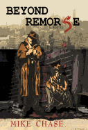 Beyond Remorse
