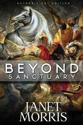 Beyond Sanctuary - Morris, Janet, Msc