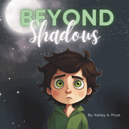 Beyond Shadows