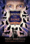 Beyond the Badge: One Man, Two Lives