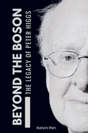 Beyond the Boson: The Legacy of Peter Higgs