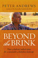 Beyond the Brink: Peter Andrews' Radical Vision for a Sustainable Australian Landscape