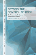 Beyond the Control of God?