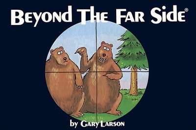 Beyond the Far Side(r) - Larson, Gary
