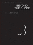 Beyond the Globe - 8th Triennail of Contemporary Art U3