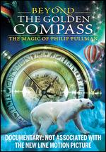 Beyond the Golden Compass: The Magic of Philip Pullman - Jean-Pierre Isbouts