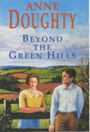 Beyond the Green Hills - Doughty, Anne