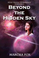 Beyond the Hidden Sky