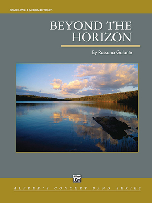 Beyond the Horizon: Conductor Score & Parts - Galante, Rossano (Composer)