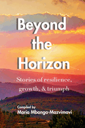 Beyond the Horizon