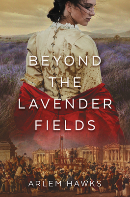 Beyond the Lavender Fields - Hawks, Arlem