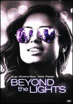 Beyond the Lights - Gina Prince-Bythewood