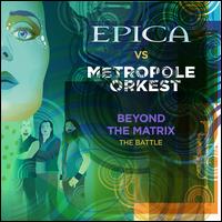 Beyond the Matrix: The Battle - Epica