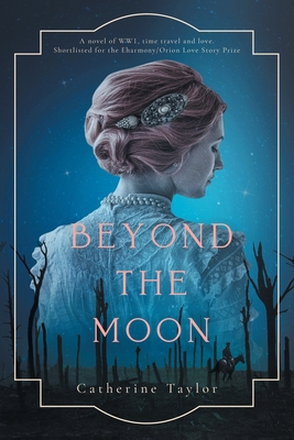 Beyond The Moon - Taylor, Catherine