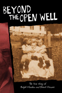 Beyond the Open Well