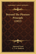 Beyond the Pleasure Principle (1922)