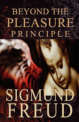 Beyond the Pleasure Principle - Strachey, James (Translated by), and Freud, Sigmund