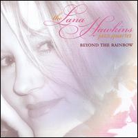 Beyond The Rainbow - The Lana Hawkins Jazz Quartet