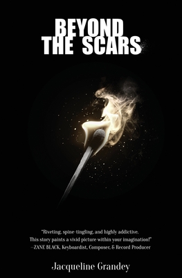 Beyond the Scars - Grandey, Jacqueline