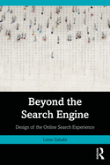 Beyond the Search Engine: Design of the Online Search Experience