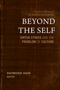 Beyond the Self: Virtue Ethics and the Problem of Culture