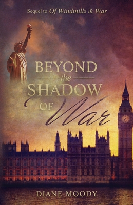 Beyond the Shadow of War - Moody, Diane