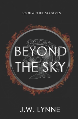 Beyond the Sky - Lynne, J W