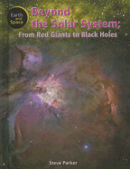 Beyond the Solar System - Parker, Steve