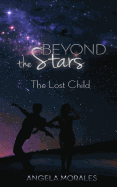 Beyond the Stars: The Lost Child