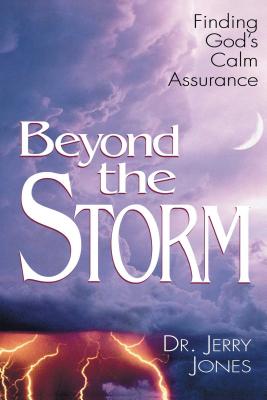 Beyond the Storm - Jones, Jerry