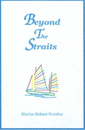 Beyond the Straits