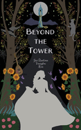 Beyond the Tower