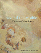 Beyond the Visible: The Art of Odilon Redon
