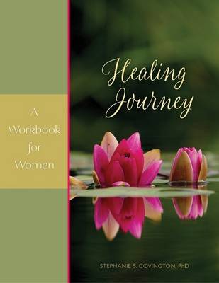 Beyond Trauma Workbooks (Package of 10): A Healing Journey for Women - Covington, Stephanie S.