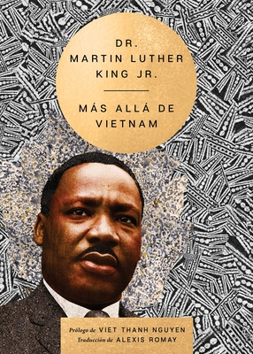 Beyond Vietnam \ Ms All De Vietnam (Spanish Edition) - King, Martin Luther, Dr., and Romay, Alexis (Translated by)