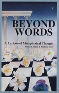 Beyond Words: Terms for Transforming Consciousness