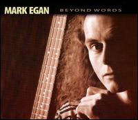 Beyond Words - Mark Egan