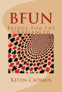 Bfun: Bridge for the Unbalanced: Bridge for the Unbalanced