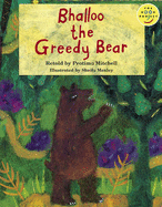 Bhalloo the Greedy Bear Read-On