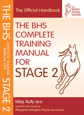 BHS Complete Training Manual for Stage 2 - Auty, Islay