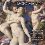 Biagio Marini: Madrigali et Symfonie, Op. II