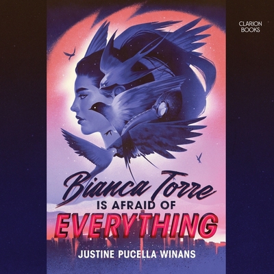 Bianca Torre Is Afraid of Everything - Winans, Justine Pucella, and Ortiz, Vico (Read by)