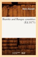 Biarritz and Basque Countries (?d.1873)