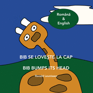 Bib se lovete la cap - Bib bumps its head: Rom?n & English