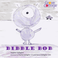 Bibble Bob: All Proceeds Go To Mencap (Grove Cottage), 1122298