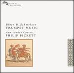 Biber, Schmelzer: Trumpet Music